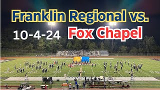 Franklin Regional vs Fox Chapel Area  Marching Band 2024 [upl. by Clement]