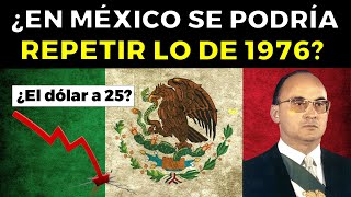 ¿Lo Que Se Viene En México Será Cómo La Crisis de 1976 [upl. by Jarid]