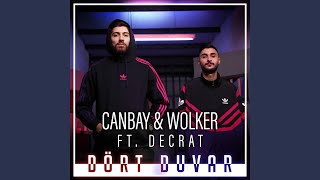 Dört Duvar feat Decrat [upl. by Minda941]