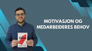 11 Motivasjon og medarbeideres behov med Adrian Kjenes [upl. by Najar897]