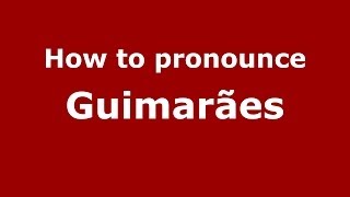 How to pronounce Guimarães Brazilian PortugueseSão Paulo Brazil  PronounceNamescom [upl. by Airdnalahs934]