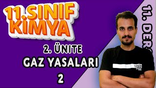 11Sınıf Kimya  Gazlar  Gaz Yasaları2 11Ders chtayfa [upl. by Moffitt]