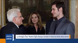 La famiglia Tissi Nostro figlio Jacopo tornato in Italia da étoile della danza [upl. by Aleakam]