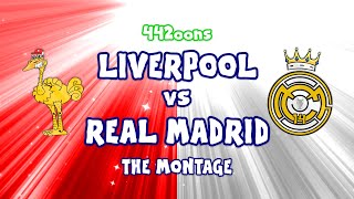 Liverpool vs Real Madrid 442oons Montage Champions League 2023 [upl. by Ecnarwal]