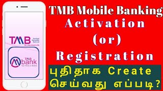 How To Create Tmb Mobile Banking  TMB Mobile Banking Activation  JRJ Tamil [upl. by Marten]