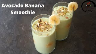 Avocado banana smoothieavocado smoothie recipe [upl. by Hjerpe]