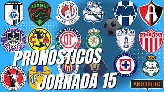 Pronósticos Jornada 15 Liga MX  A2024 [upl. by Irwin]