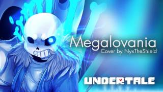 Undertale  Megalovania Cover by NyxTheShield [upl. by Lladnor]