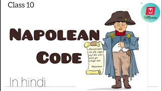 Napolean code  civil code of 1804  class 10th  by myaim [upl. by Mendie]