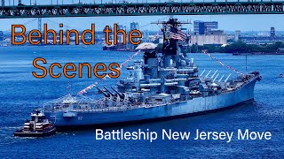 Behind the Scenes Battleship New Jersey Floated up Delaware River [upl. by Jaddan]