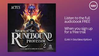 Return of the Runebound Professor 2 Audiobook Summary Actus Actus [upl. by Sheffield186]