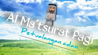 Al Matsurat Sughra Pagi  1 Kali Bacaan dengan teks dzikirpagi  Ahmad Sahal Hasan Lc [upl. by Venditti]