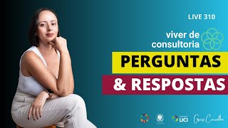 Viver de Consultoria  Perguntas e Respostas [upl. by Pearson]