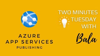 Azure App Services Publishing in Visual Studio [upl. by Altman201]