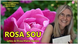 1406 ROSA SOU de Rosa Maria Santos  4k – compositor António Teixeira  Cabeceiras  Coletânea [upl. by Lilith346]