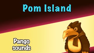 My Singing Monsters Pom Island Sounds Pango Fanmade [upl. by Atnuahsal]