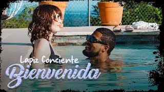 Lapiz Conciente  Bienvenida Video Oficial [upl. by Orimisac]