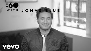 Jonas Blue  60 With [upl. by Uhthna]