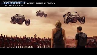 DIVERGENTE 3 AUDELÀ DU MUR  Actuellement au cinéma [upl. by Miran]