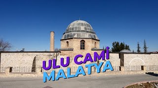 MALATYA ULU CAMİ  Eski Malatya  Battalgazi [upl. by Tal]