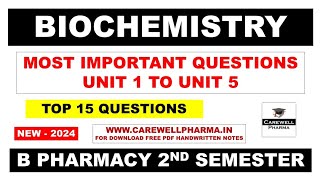 Biochemistry b pharm 2nd semester important questions  Carewell Pharma [upl. by Rafaelle]