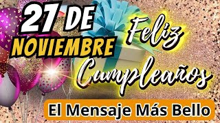 16 DE NOVIEMBRE 😘🎉 FELIZ CUMPLEAÑOS  HERMOSO VIDEO DE CUMPLEAÑOS PARA SER COMPARTIDO 🎉 [upl. by Ettinger]