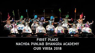 Nachda Punjab Bhangra Academy  First Place Senior Category  Our Virsa Bhangra Competition 2018 [upl. by Bria]