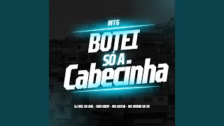 Mtg Botei So a Cabecinha [upl. by Ailad]