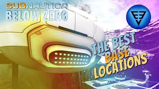 Best Main Base Locations  Subnautica Below Zero [upl. by Laddie]