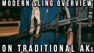 Modern Sling Overview on Traditional AKs [upl. by Hassett242]