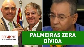 PALMEIRAS zera dívida e NOBRE é exaltado quotMUDOU o CLUBEquot [upl. by Mandle]