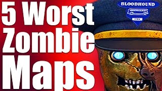 TOP 5 WORST ZOMBIES MAPS EVER Black Ops 3 Zombies Bo2 Bo1 amp WaW [upl. by Nnire379]