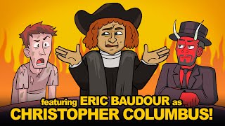 Christopher Columbus Big Day  Feat Eric Baudour Good Morning From Hell Podcast [upl. by Nauqal]