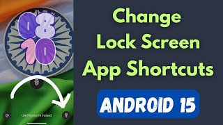 How to Change Lock Screen App Shortcuts in Android 15 [upl. by Eromle]