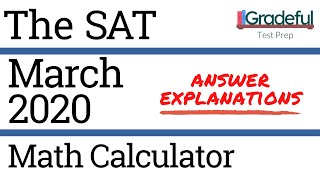 SAT March 2020 QAS Math Calculator Section 4 Answer ExplanationsWalkthrough [upl. by Roye777]