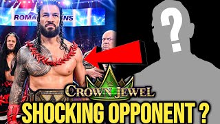 Shocking Roman Reigns Crown Jewel 2023 Opponent Reveled 😱  Roman Reigns Crown Jewel 2023 Plans [upl. by Noirod421]