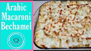 Arabic Macaroni bechamel [upl. by Elvah728]