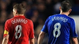 Steven Gerrard vs Frank Lampard [upl. by Wit]