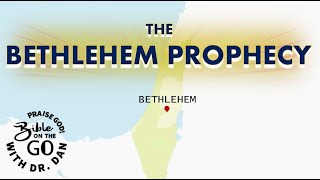 The Bethlehem Prophecy [upl. by Hilliard]