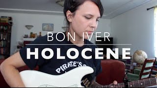 Holocene  Bon Iver Cover by Isabeau [upl. by Naenej]