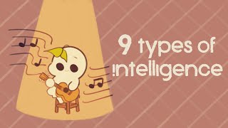 9 Types of Intelligence Which One Are You [upl. by Svend243]