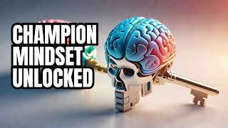 Unlocking the Mindset of Champions Secrets to Success mindset motivation [upl. by Akenihs]