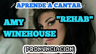 Amy Winehouse  Rehab Pronunciacion PP [upl. by Kizzie]