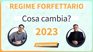 Cosa cambia per il Regime forfettario 2023  le novità per la partita iva [upl. by Eeslek488]