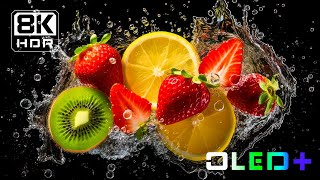 OLED DEMO  Refreshing Fruits in 8K HDR  Dolby Vision™ [upl. by Reamy]