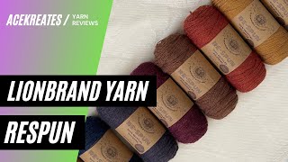 Yarn Reviews Lionbrand Respun Yarn [upl. by Irek513]