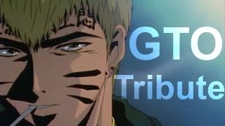 Great Teacher Onizuka  Final Tribute [upl. by Lareneg217]