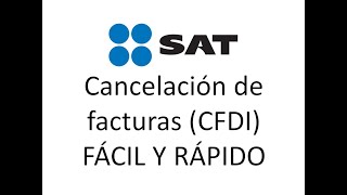 COMO CANCELAR FACTURAS FÁCIL Y RÁPIDO [upl. by Aropizt416]