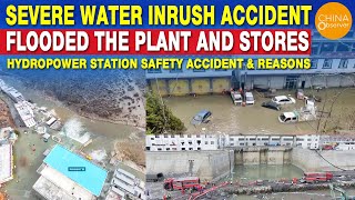 Severe Water Inrush Accident Flooded the Plant amp Adjacent Stores Hydropower Station Safety [upl. by Atiek847]