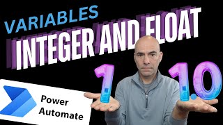 Power Automate Working with Integers and Float Variables [upl. by Lehcnom]